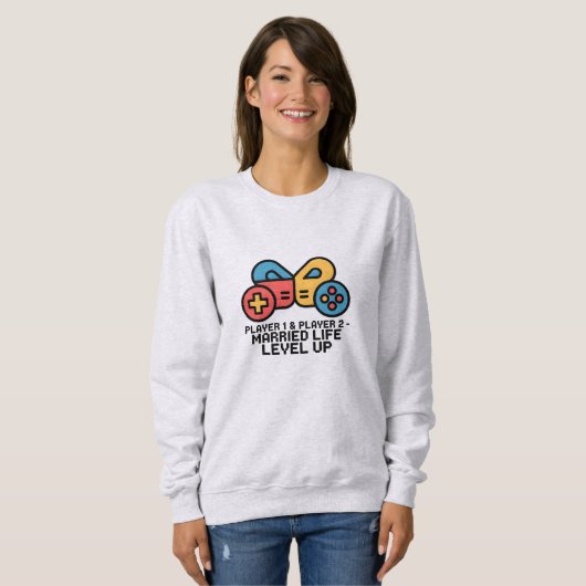 Player 1 & 2 Married Gamer Sweatshirt (Vorne ganz)