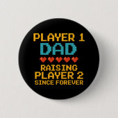 Player 1 Vater Retro Gamer Button (Vorderseite)