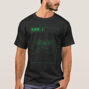 Player-3 - Funny Gamer T-Shirt