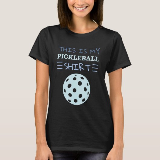 Player This Is My Pickleball T-Shirt (Vorderseite)