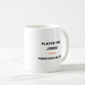 Player Two Joined Parenthood Unlocked Tasse (VorderseiteRechts)