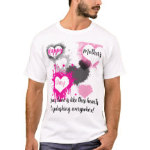 Playera el amor de mama salpica pour todas partes