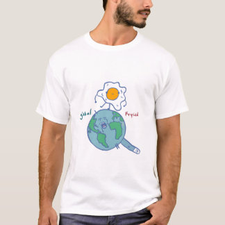 Playera global fried T-Shirt