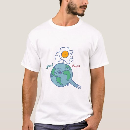 Playera global fried T-Shirt (Vorderseite)