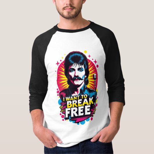Playera Manga 3/4 I Want to Break Free T-Shirt (Vorderseite)