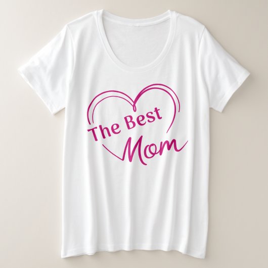 Playera  The Best Mom Große Größe T-Shirt (Design vorne)