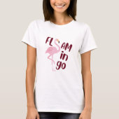 Playful Pink Flamingo Typografy Art T-Shirt (Vorderseite)