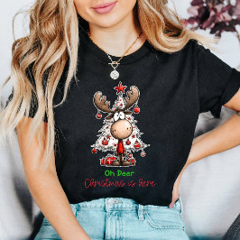 Playful Reindeer “Oh Deer Christmas Is Here” Cute T-Shirt