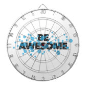 Playful, vibrant, bold, modern design Be Awesome Dartscheibe (vorne)