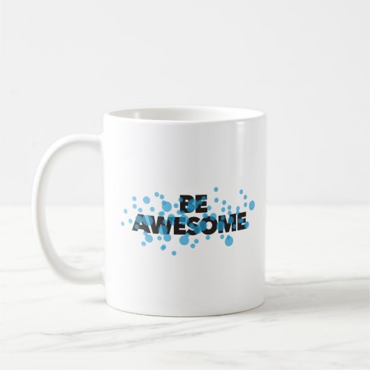 Playful, vibrant, bold, modern design Be Awesome Kaffeetasse (Links)