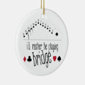 Playing Bridge Keramik Ornament (Rechts)