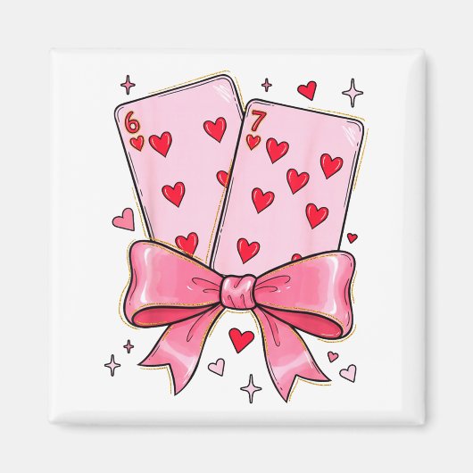 Playing Cards 6 7 Of Hearts 67 Six Seven Meme Bow  Magnet (Vorne)