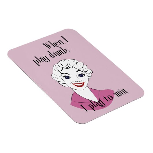 Playing Dumb Premium Magnet (Rechte Seite)