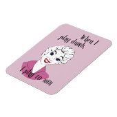 Playing Dumb Premium Magnet (Linke Seite)