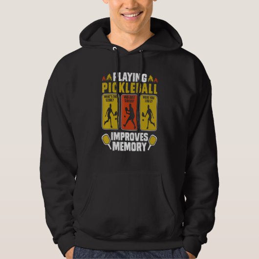 Playing Pickleball Improves Memory  Pickleball Pla Hoodie (Vorderseite)