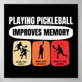 Playing Pickleball Improves Memory Poster (Vorne)