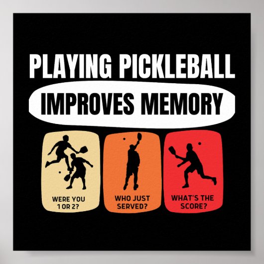 Playing Pickleball Improves Memory Poster (Vorne)