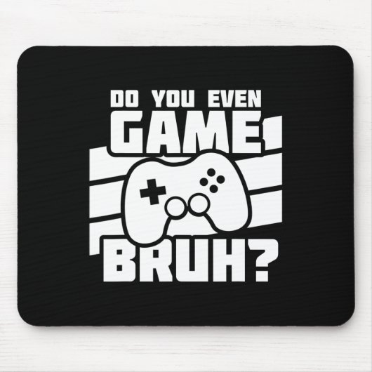 Playing Video Games - Video Gamer Meme - Funny Vid Mousepad (Vorne)