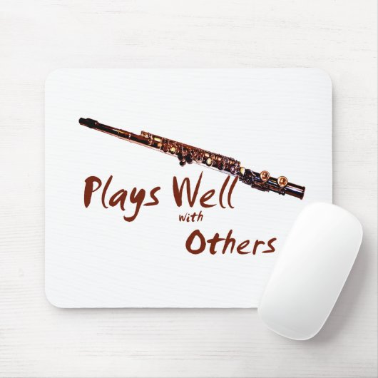 Plays gut mit anderen / Flute Mousepad (Mit Mouse)