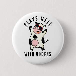 Plays gut mit Udders Funny Cow Puff Button
