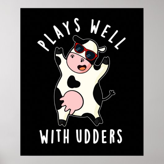 Plays gut mit Udders Funny Kuh Puff Dark BG Poster (Vorne)