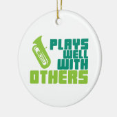 Plays Well with Other - Tuba Keramikornament (Links)
