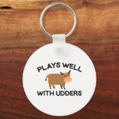 Plays Well With Udders Schlüsselanhänger (Vorderseite)