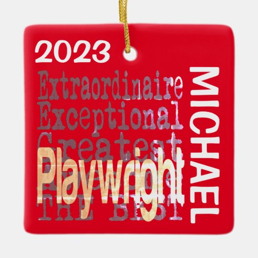 Playwright Extraordinaire CUSTOM Keramikornament (Vorderseite)