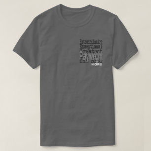 Playwright Extraordinaire CUSTOM T-Shirt