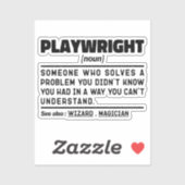 Playwright Noun Funny Theater Schreiben Drama Love Aufkleber (Blatt)