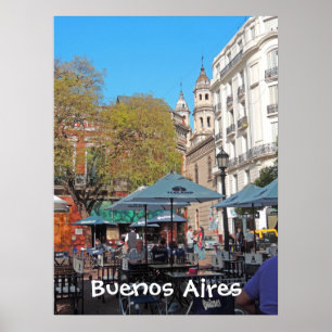Plaza Dorrego in the Afternoon Poster