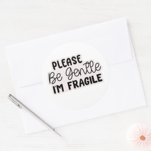 "Please Be Gentle I'm Fragile" Stickers | Cute  (Umschlag)