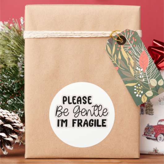 "Please Be Gentle I'm Fragile" Stickers | Cute (Feiertag)