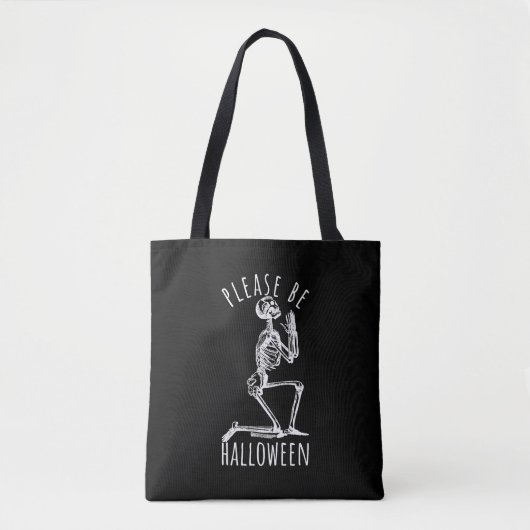 Please Be Halloween Spooky Season Skeleton Tasche (Vorderseite)