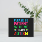 Please Be Patient With Me I Have Autism Einladungspostkarte (Stehend Vorderseite)