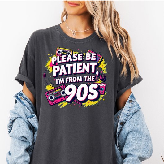 Please Be Patient with Me I'm from the 1900s  Große Größe T-Shirt
