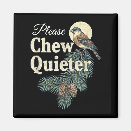 Please Chew Quieter Christmas Funny Novelty Magnet (Vorne)