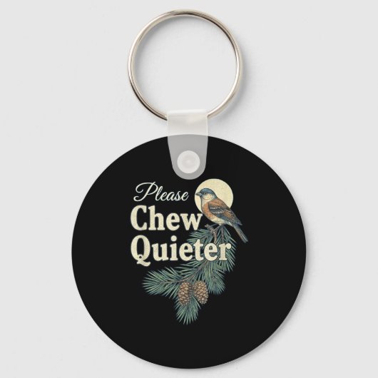 Please Chew Quieter Christmas Funny Novelty Schlüsselanhänger (Vorderseite)