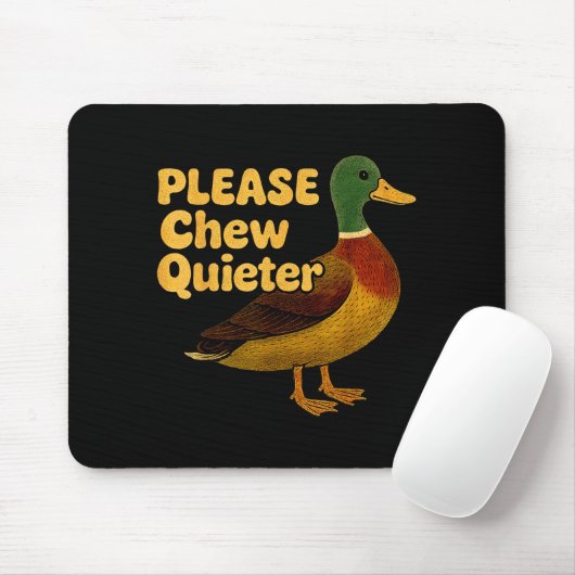 Please Chew Quieter Sarcastic Animal Quote Quirky  Mousepad (Mit Mouse)