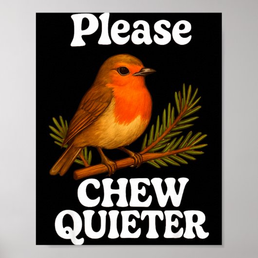 Please Chew Quieter Vintage Bird Groovy Design Poster (Vorne)