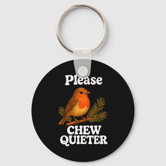 Please Chew Quieter Vintage Bird Groovy Design  Schlüsselanhänger (Vorderseite)