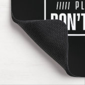 Please Do Not Touch Just Watch Don't Touch Hands O Mousepad (Ecke)