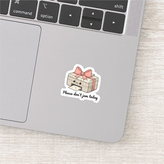 Please Don’t Jam Today Sticker | Cute Printer (Ausschnitt)