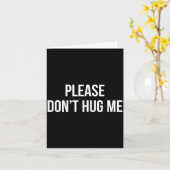 Please Don't Hug Me -  Karte (Gelbe Blume)