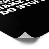 Please Don't Make Me Do Stuff Funny Quotes Sarcast Poster (Ecke)