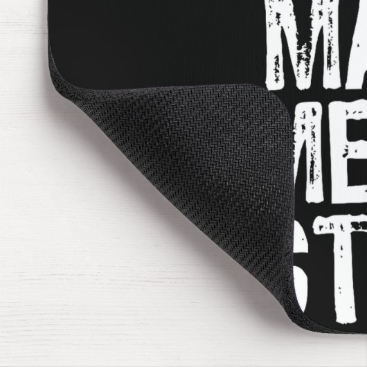 Please Don't Make Me Do Stuff Lazy Funny Mousepad (Ecke)