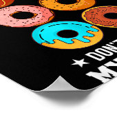 Please Don't Stare At My Six Pack Donut Poster (Ecke)