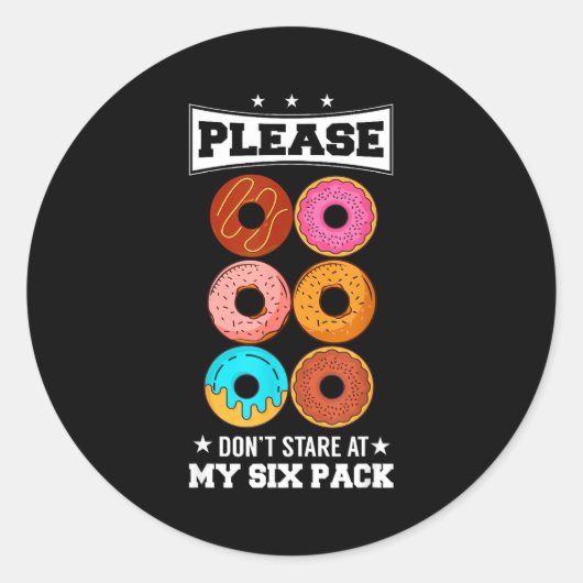 Please Don't Stare At My Six Pack Donut  Runder Aufkleber (Vorderseite)