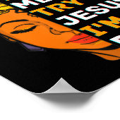 Please Don't Try Me Try Jesus Black Girl Magic Mel Poster (Ecke)