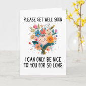 Please Get Well Soon Funny Sarcastic Karte (Gelbe Blume)